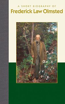 portada A Short Biography of Frederick law Olmsted 