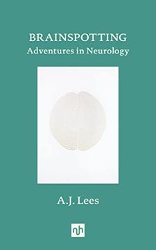 portada Brainspotting: Adventures in Neurology (en Inglés)
