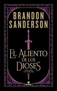 portada El aliento de los dioses (edición ilustrada) (in Spanish)