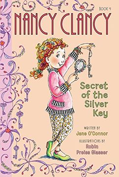 portada Fancy Nancy: Nancy Clancy, Secret of the Silver Key (in English)