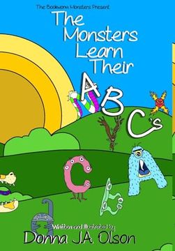 portada The Monsters Learn Their ABCs: The Bookworm Monsters Present