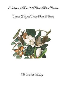 portada Plate 32 Black Billed Cuckoo: Classic Designs Cross Stitch Pattern