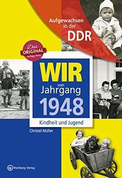 portada Aufgewachsen in der ddr - wir vom Jahrgang 1948 - Kindheit und Jugend: 70. Geburtstag (en Alemán)