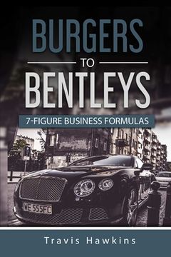 portada Burgers to Bentleys (en Inglés)