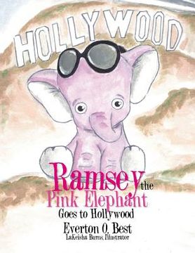 portada Ramsey the Pink Elephant Goes to Hollywood