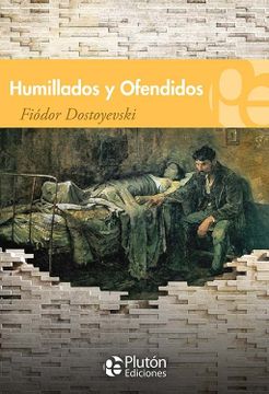 portada Humillados y Ofendidos (in Spanish)