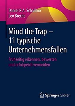 portada Mind the Trap - 11 Typische Unternehmensfallen: Frühzeitig Erkennen, Bewerten und Erfolgreich Vermeiden 