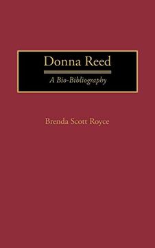 portada Donna Reed: A Bio-Bibliography (en Inglés)
