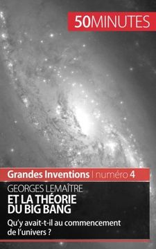 portada Georges lema tre et la theorie du big bang (Grandes Inventions)