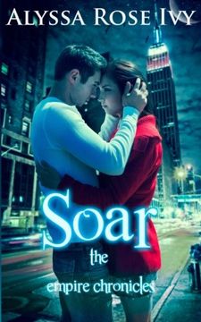 portada Soar: Book 1 of the Empire Chronicles