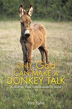 portada Only god can Make a Donkey Talk (en Inglés)