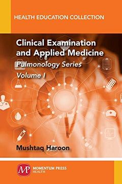 portada Clinical Examination and Applied Medicine, Volume i: Pulmonology Series (in English)