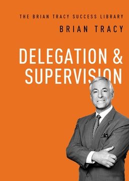 portada Delegation and Supervision