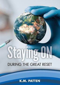 portada Staying ON During the Great Reset (en Inglés)