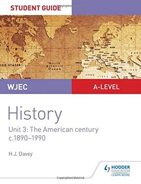 portada Wjec A-Level History Student Guide Unit 3: The American Century C. 1890-1990 (in English)