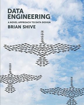 portada Data Engineering: A Novel Approach to Data Design