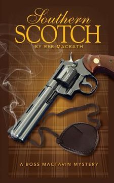 portada Southern Scotch: The Bloody Rise of Boss MacTavin (en Inglés)