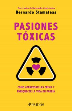 portada Pasiones tóxicas (in Spanish)