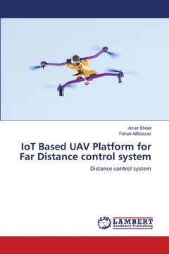 portada IoT Based UAV Platform for Far Distance control system