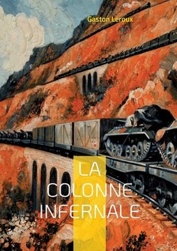 portada La colonne infernale: Tome I (en Francés)