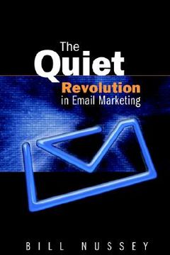 portada the quiet revolution in email marketing (en Inglés)