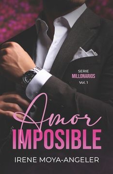 portada Amor imposible: Novela corta enemies to lovers de segundas oportunidades