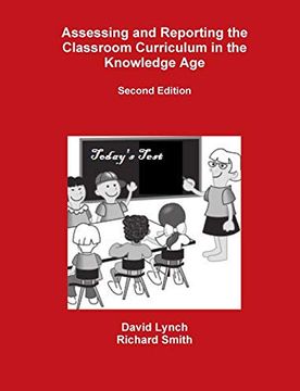 portada Assessing and Reporting the Classroom Curriculum in the Knowledge age (en Inglés)
