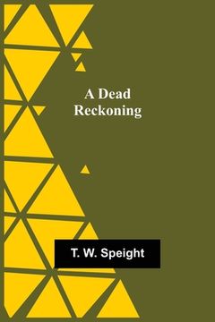 portada A Dead Reckoning (en Inglés)