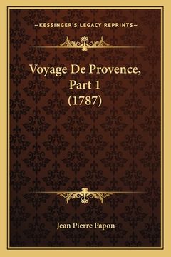 portada Voyage De Provence, Part 1 (1787) (in French)
