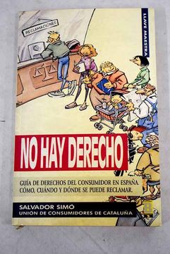 portada No hay Derecho Guia de Derechos del Consumidor en España