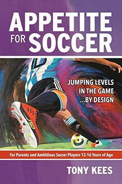 portada Appetite for Soccer: Jumping Levels in the Game...by Design