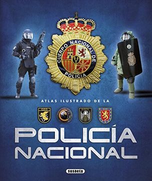 Atlas ilustrado de la Policía Nacional
