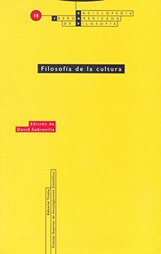 portada Filosofía de la Cultura: Vol. 15 (Enciclopedia Iberoamericana de Filosofía) (in Spanish)