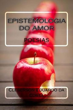 portada Epistemologia do Amor: Poesias (en Portugués)