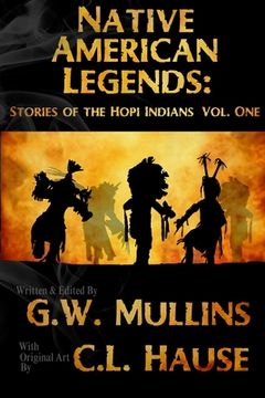 portada Native American Legends: Stories Of The Hopi Indians Vol. One (en Inglés)