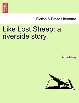 portada like lost sheep: a riverside story. vol. iii. (en Inglés)