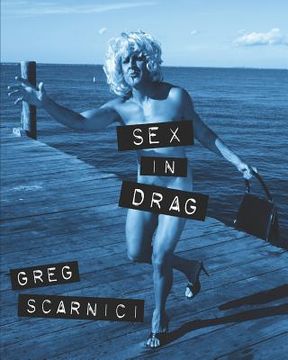 portada Sex in Drag: A parody of Madonna's infamous SEX book (en Inglés)