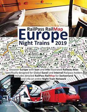 portada Railpass Railmap Europe - Night Trains 2019: Discover Europe With Icon and Info Illustrated Railway Atlas Specifically Designed for Global Eurail and Interrail Railpass Holders (en Inglés)