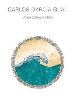 portada Lirica Coral Griega. Carlos Garcia