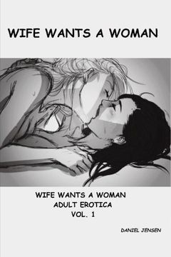 portada Wife Wants a Woman (Volume 1) (en Inglés)