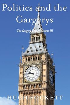 portada Politics and the Gargerys (en Inglés)