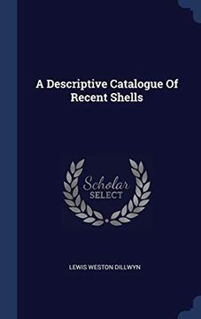 portada A Descriptive Catalogue of Recent Shells (en Inglés)