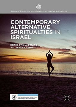 portada Contemporary Alternative Spiritualities in Israel (Palgrave Studies in New Religions and Alternative Spiritualities)