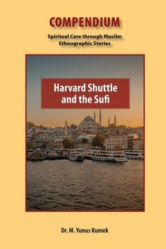 portada Harvard Shuttle and the Sufi (en Inglés)