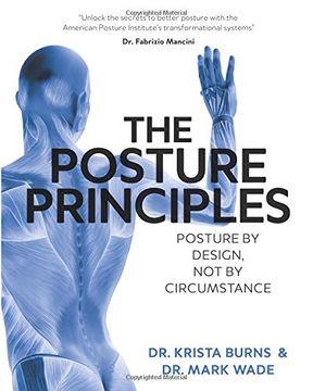 portada The Posture Principles: Posture by Design not by Circumstance