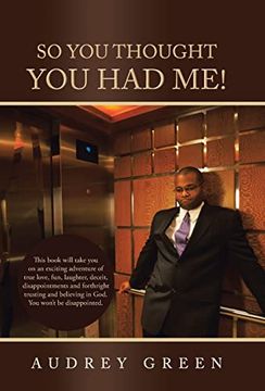 So you Thought you had me! (en Inglés)