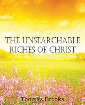 portada The Unsearchable Riches of Christ (en Inglés)