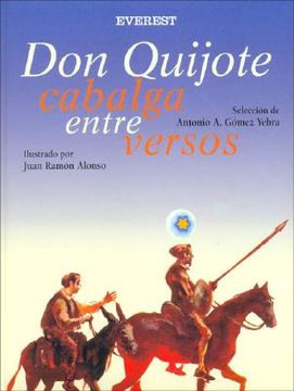 Don Quijote cabalga entre versos (Spanish Edition)