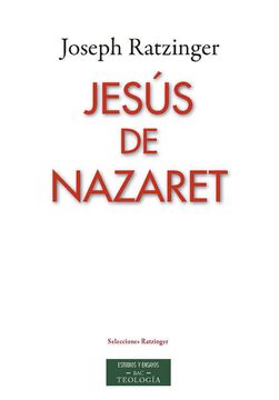 portada Jesus de Nazaret. Obra Completa (in Spanish)