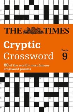 portada The Times Cryptic Crossword Book 9: 80 world-famous crossword puzzles (en Inglés)